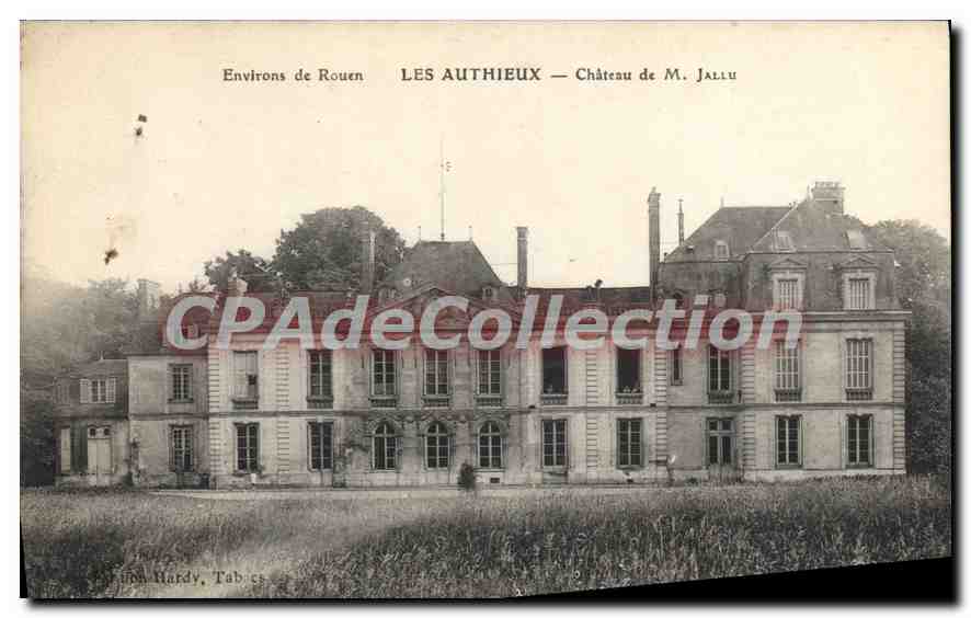 CPA Environs de Rouen Les Authieux Chateau de M Jallu 