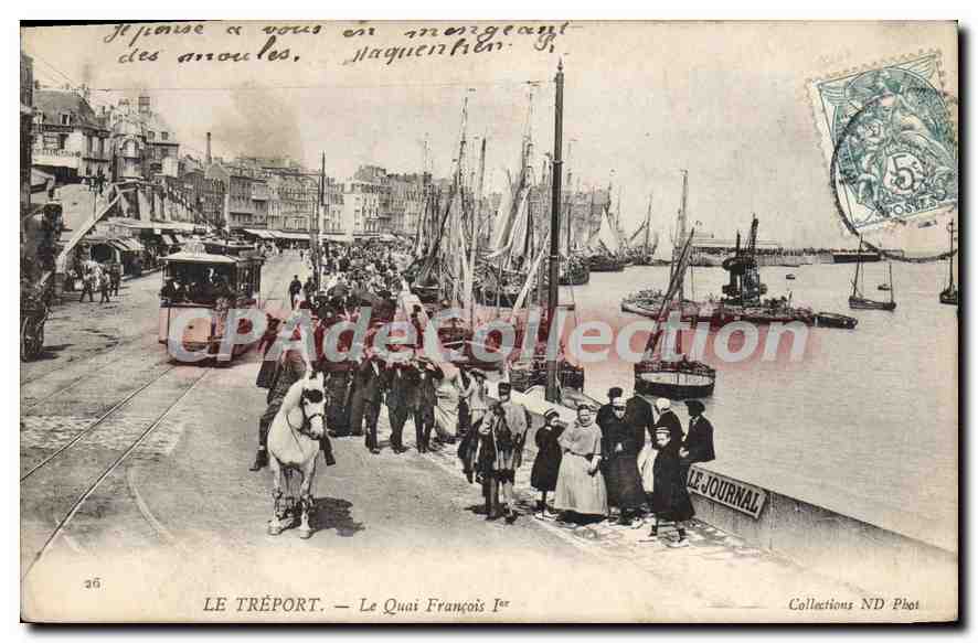 CPA Le Treport Le Quai Francois I