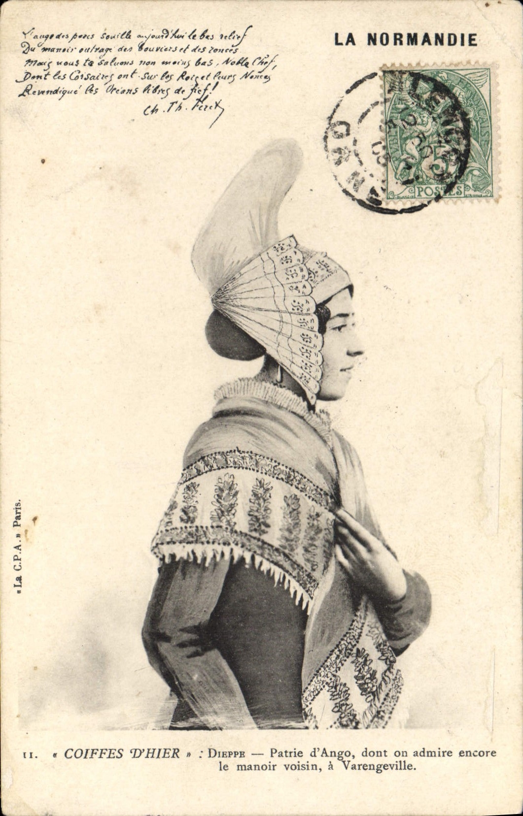 CPA La Normandie Coiffes d'Hier Dieppe Patrie d'Ango 