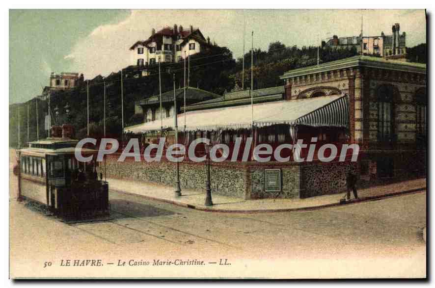 CPA Le Havre Le Casino Marie Christine 