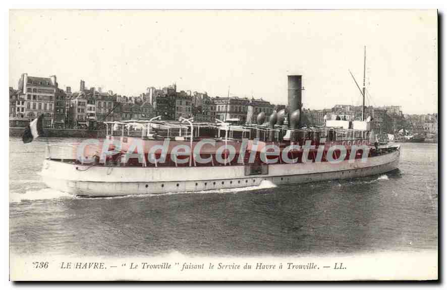 CPA Le Havre Le Trouville faisant le Service du Havre à Trouville 
