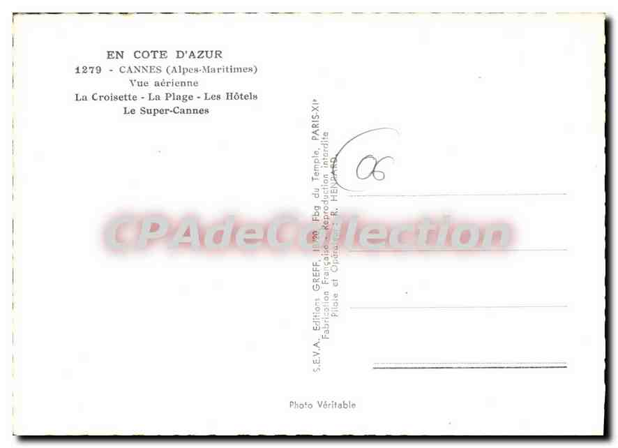 CPA En Cote d'Azur Cannes Alpes Martitimes Vue generale La Croisette La plage Les Hotels Le Super Ca — Verso