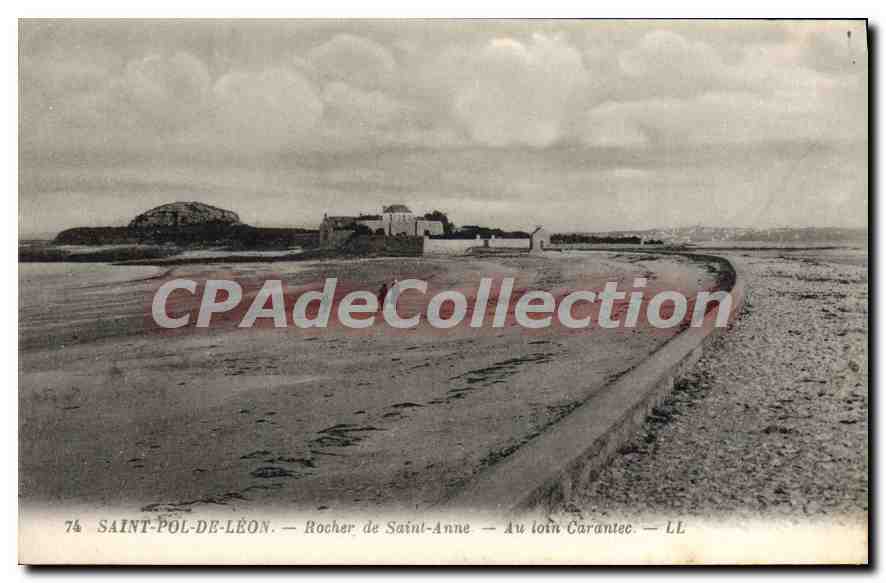Saint-Pol-de-Léon — Rocher de Saint-Anne — Au loin Carantec — LL