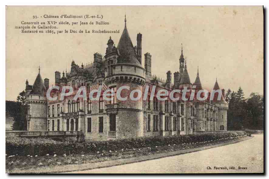 CPA Chateau d'Esclimont E et L construit au XVI siecle par Jean de Bullion marquis de Gallardon rest