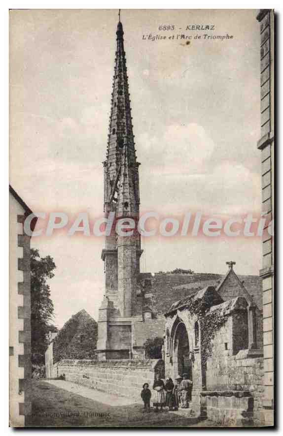CPA Kerlaz l'eglise et l'Arc de Triomphe 
