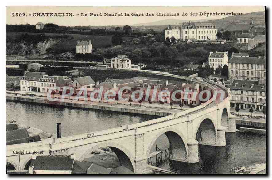 CPA Chateaulin le pont Neuf et la gare des Chemins de fer departementaux 