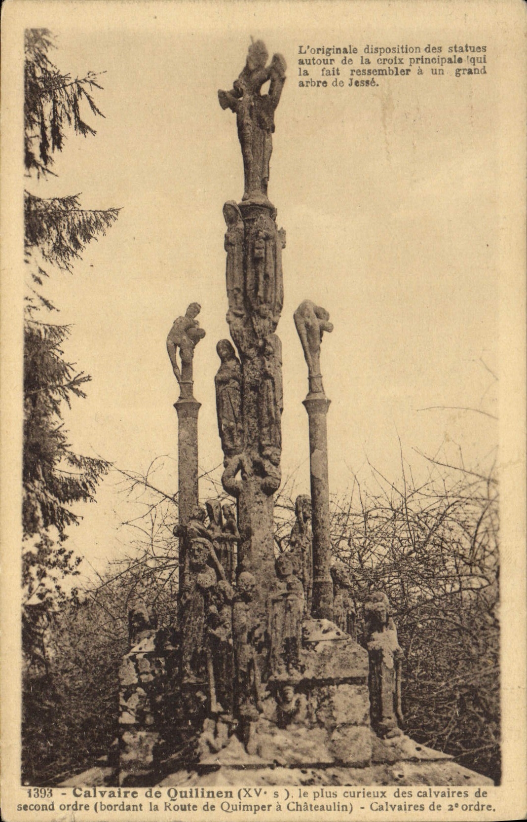 CPA Calvaire de Quilinen XV S le plus curieux des Calvaires de second ordre bordant la route de Quim