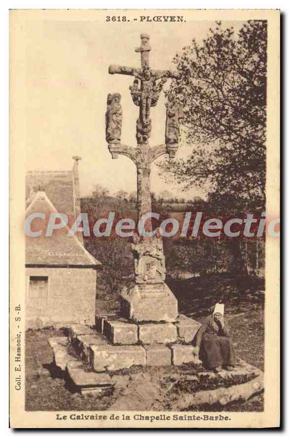 CPA Ploeven le Calvaire de la chapelle Saint Barbe 