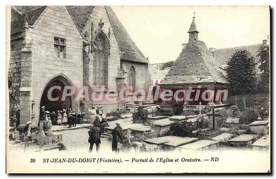 CPA St Jean du Doigt Finistere Portail de l'eglise et Oratoire 