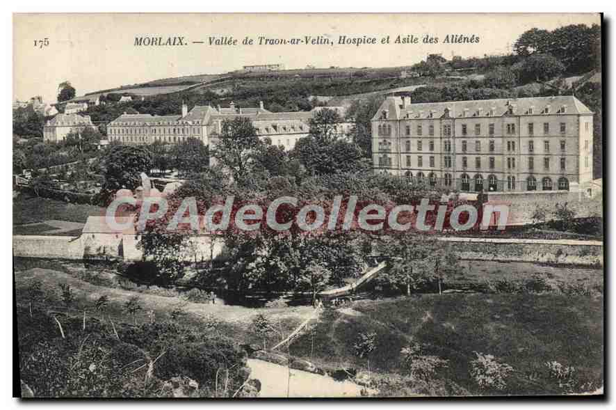 CPA Morlaix vallee de Traon ar Velin Hospice et Asile des Alienes 