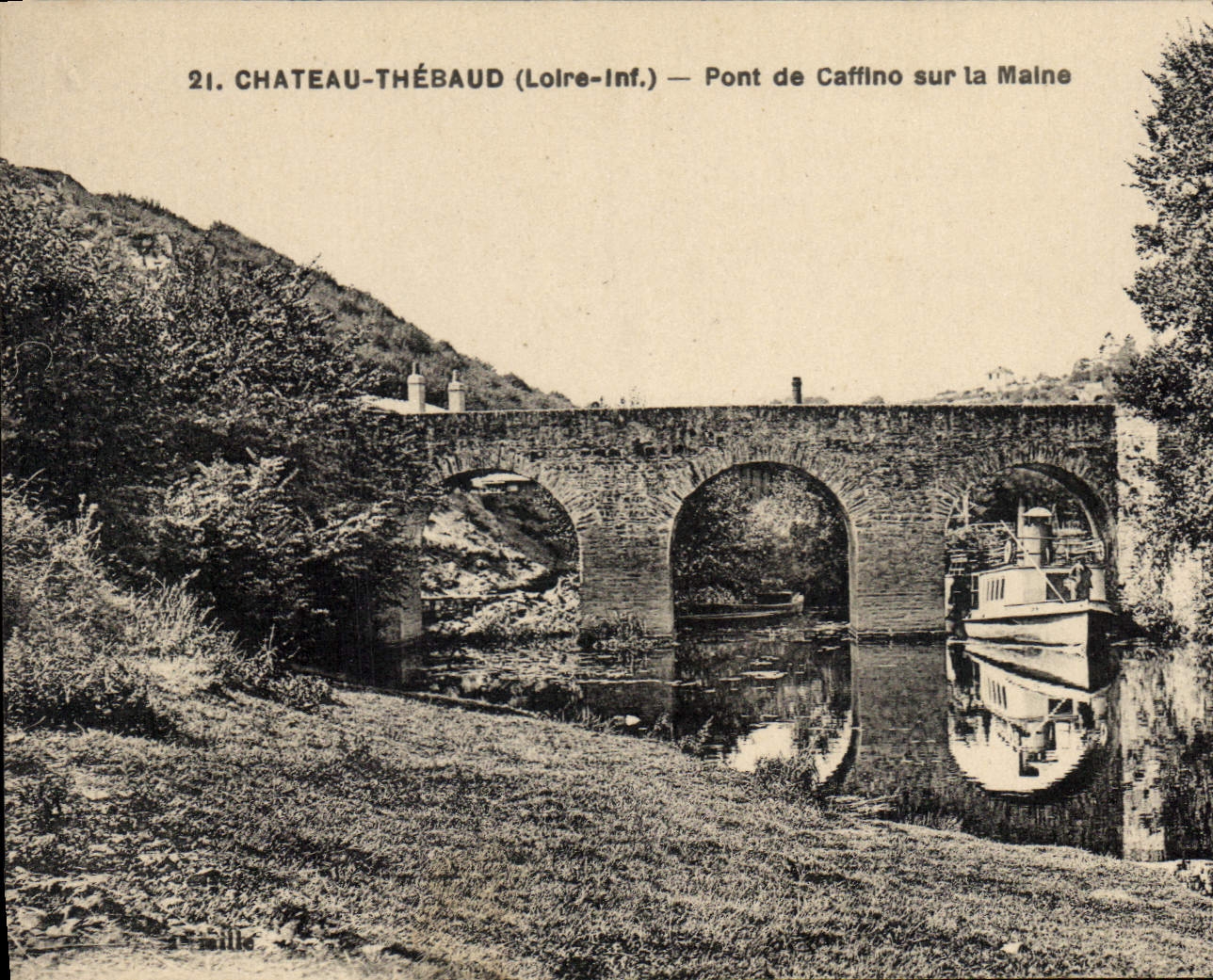 CPA Chateau Thebaud L Inf Pont de Caffino sur la Maine 