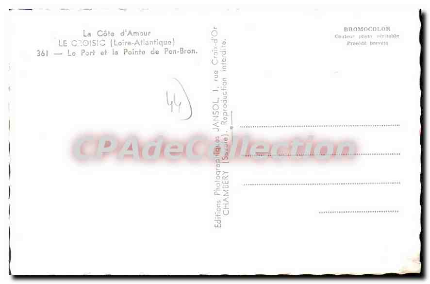 CPA Le Croisic L Atl Le Port et la Pointe de Pen Bron  — Rückseite