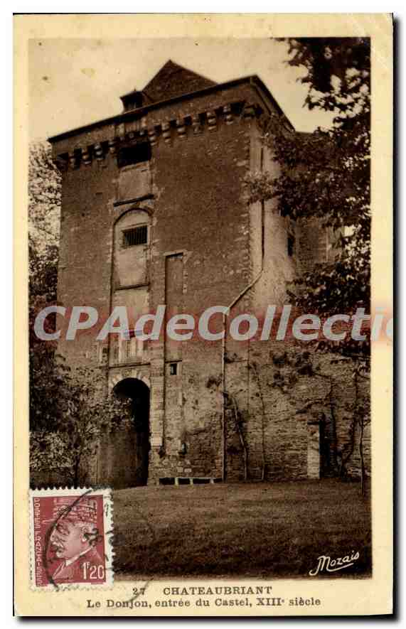 CPA Chateaubriant Le Donjon entree du Castel XIII 