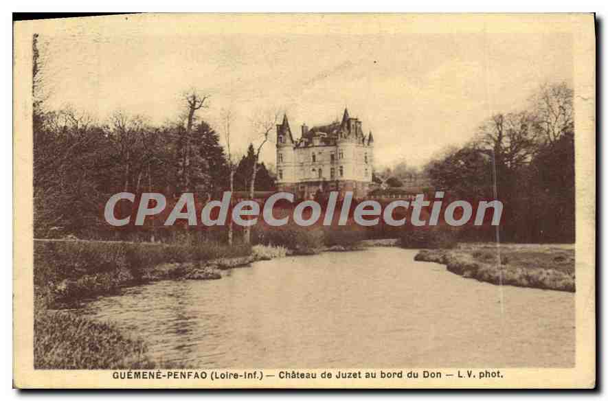 CPA Guemene Penfao Loire Inf Chateau de Juzet au bord du Don 
