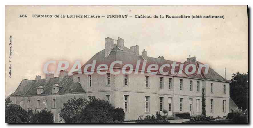 CPA Chateaux de la Loire Inferieure Frossay Chateau de la Rousseliere Cote sud Ouest 