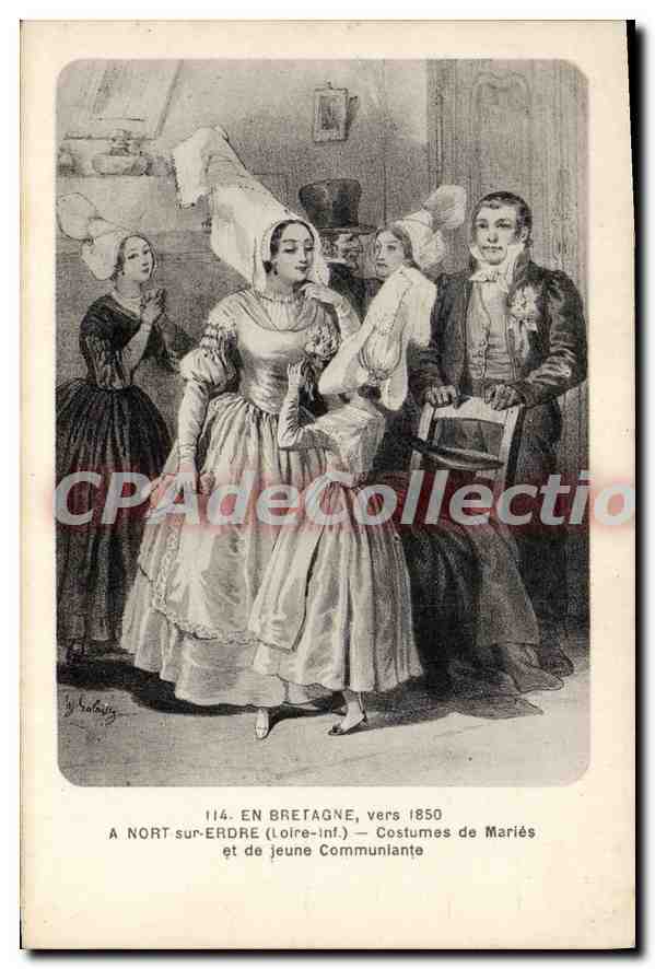 CPA En bretagne vers 1850 à Nort sur Erdre Loire Inf Costumes de Mariés et de Jeune Communiante 