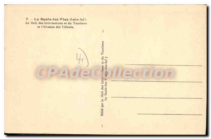 CPA La Baule les Pins Loire Inf Le Hall Informations et du Tourisme et l'Avenue des Tilleuls  — Rückseite