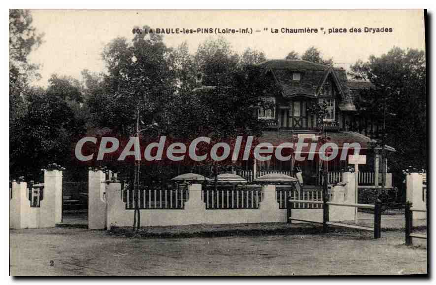 CPA La Baule les Pins Loire Inf La Chaumiere place des Dryades 