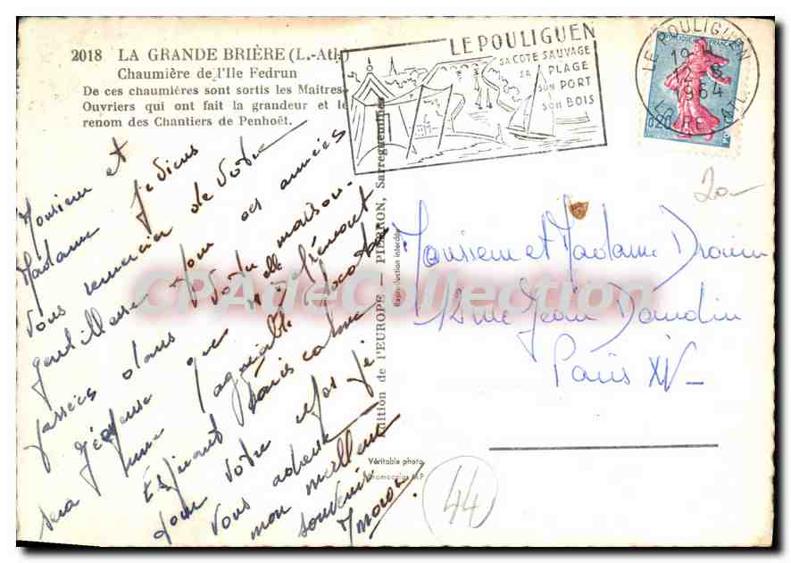 CPSM La Grand Briere L Atl Chaumiere de l'Ile Fedrun de ces chaumieres sont les Maitres ouvriers qui — Rückseite