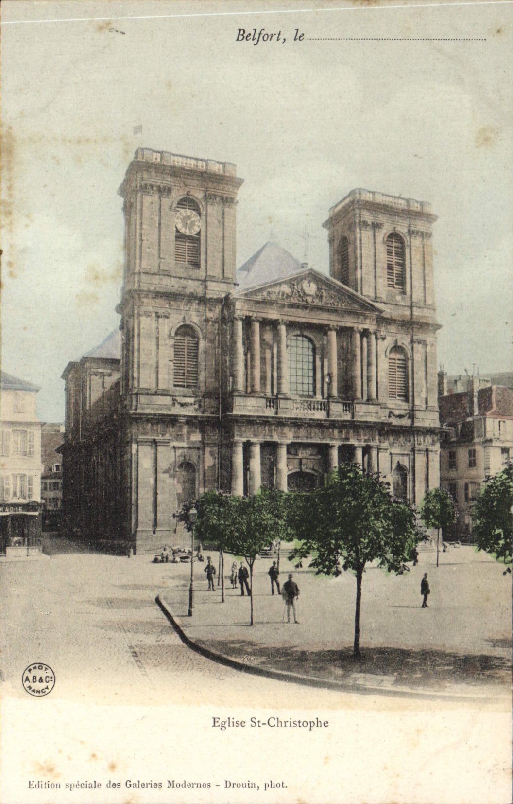 Belfort, l'église Saint-Christophe — Édition spéciale des Galeries Modernes, phot. Drouin