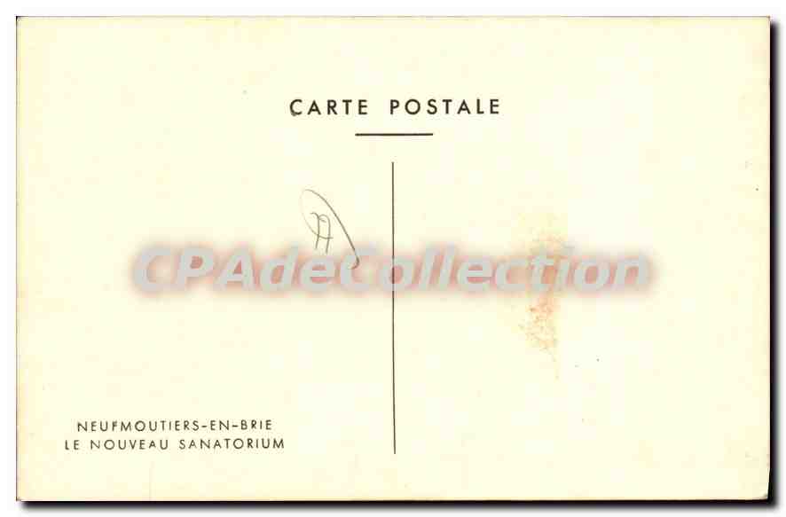 Neufmoutiers-en-Brie — Le Nouveau Sanatorium — Carte postale — Rückseite