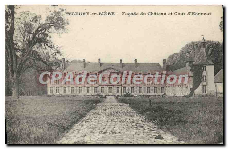 FLEURY-en-BIÈRE — Façade du Château et Cour d'Honneur — Édit. Dollion