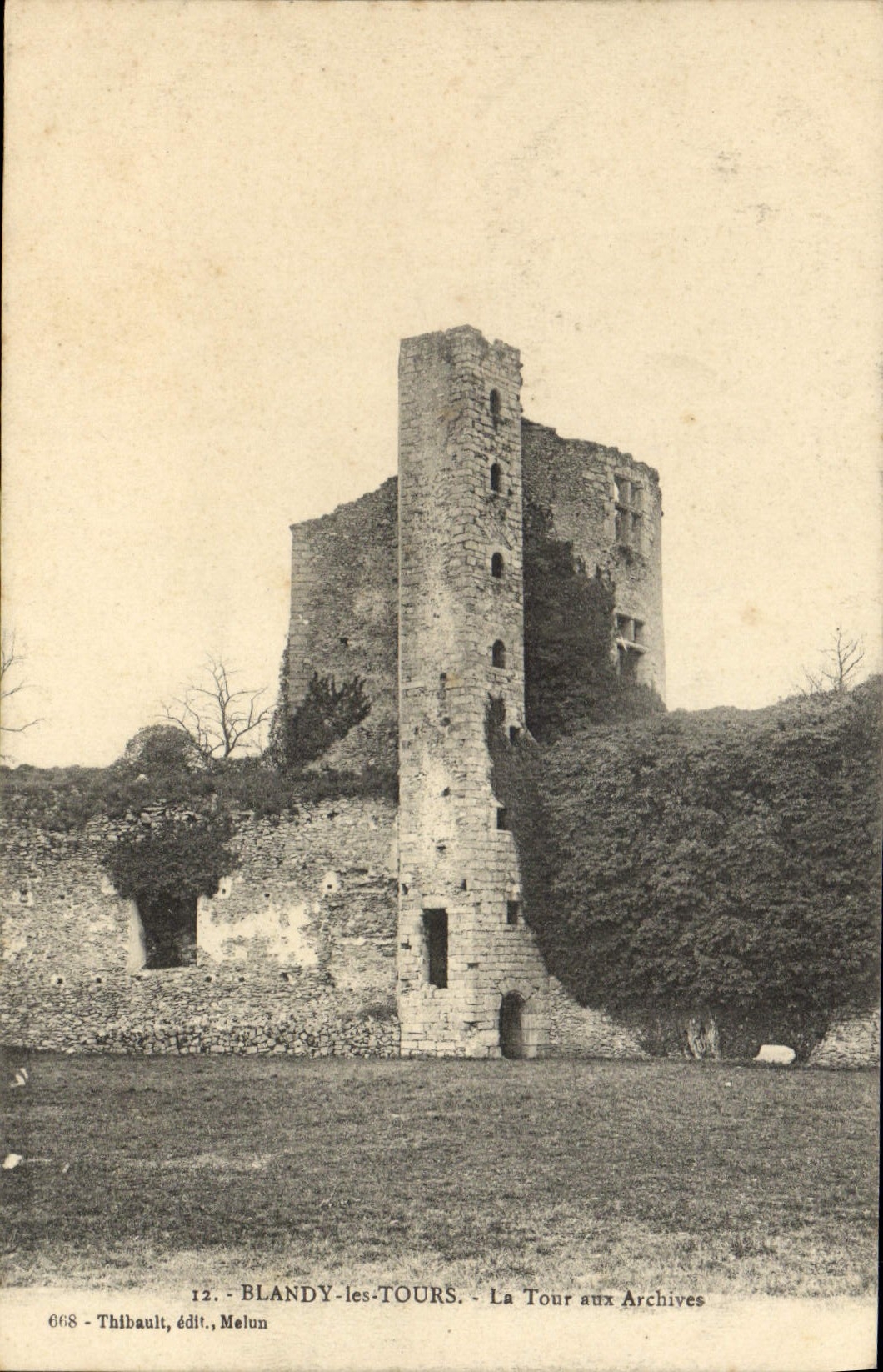 Blandy-les-Tours — La Tour aux Archives — Thibault, édit., Melun, n°668