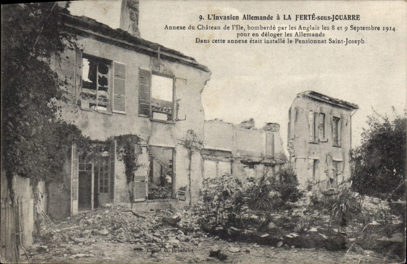 L'Invasion Allemande à LA FERTÉ-sous-JOUARRE — Annexe du Château de l'Île bombardée — éditeur G. Brindelet, n°9