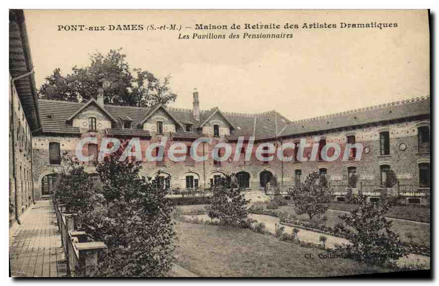 CPA Pont aux Dames S et M Maison de retraite des artistes dramatiques 