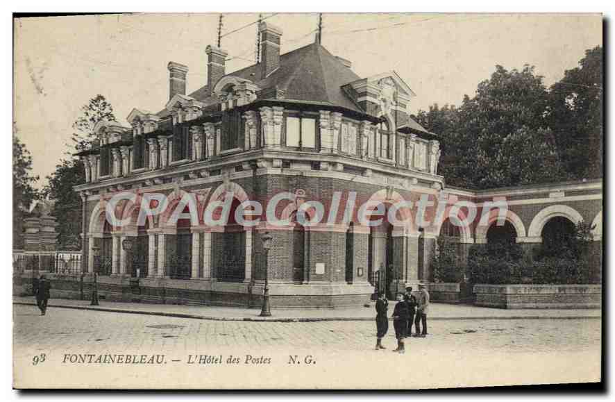 Fontainebleau — L'Hôtel des Postes — N.G. - Anverso