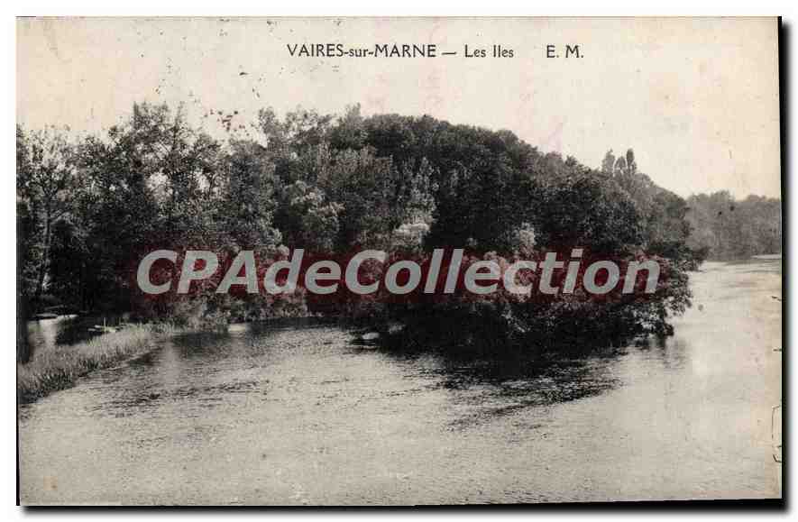 CPA Vaires sur Marne Les Iles 