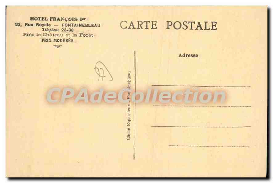 Hotel Franciszek I — Fontainebleau — Cliché Esparcieux — Rewers