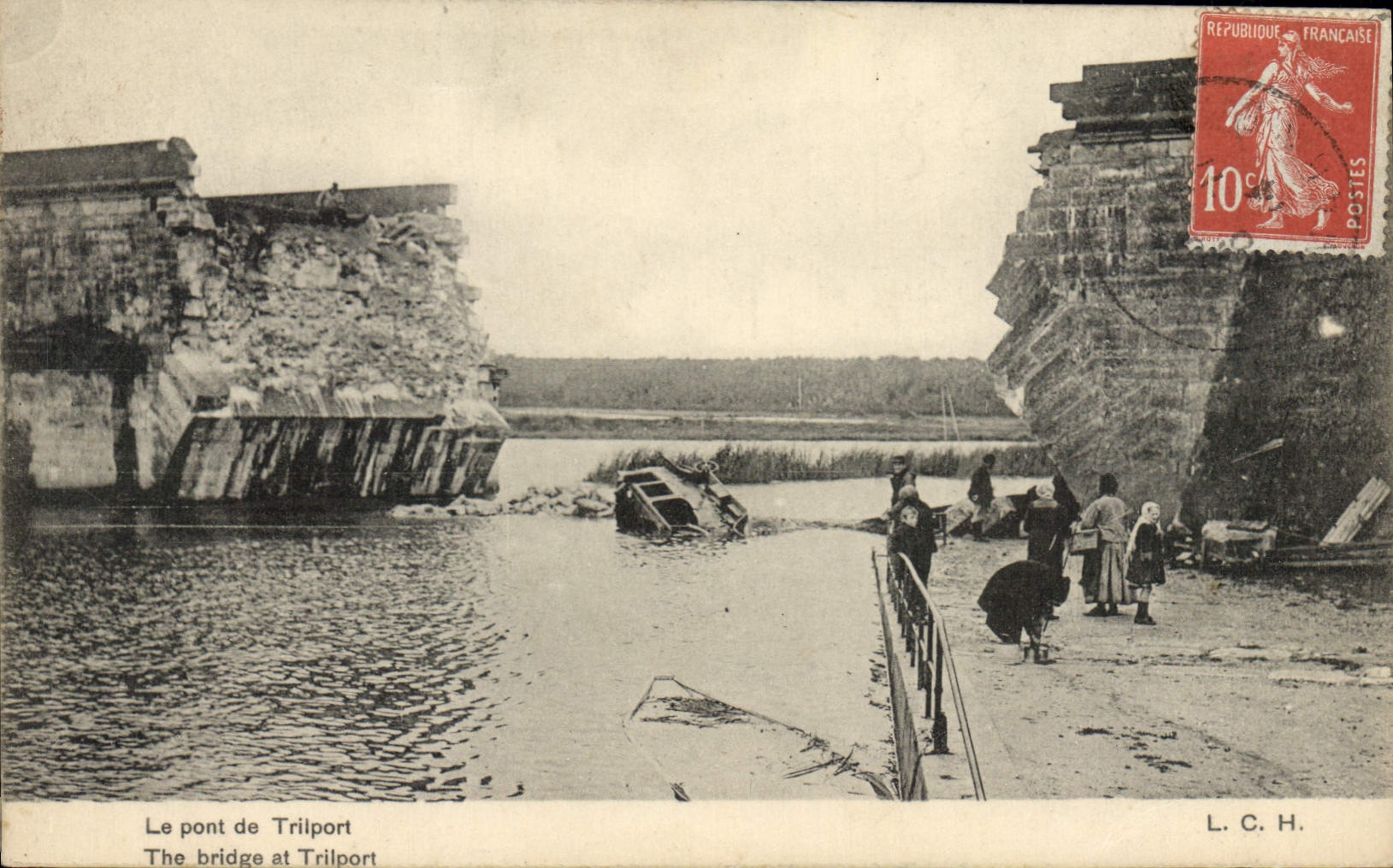 The Bridge of Trilport — Destruction after Flooding — L.C.H.