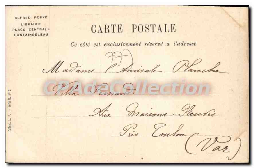 Fontainebleau — Castillo de Bréau (demolido bajo Luis XIV) — Alfred Pouvé, Plaza Central — Reverso