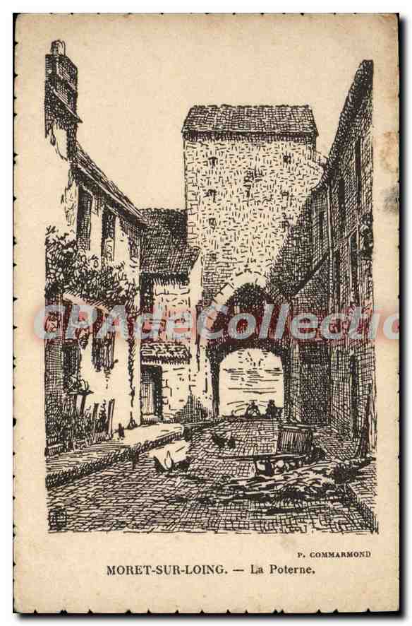 Moret-sur-Loing — La Poterne — P. Commarmond
