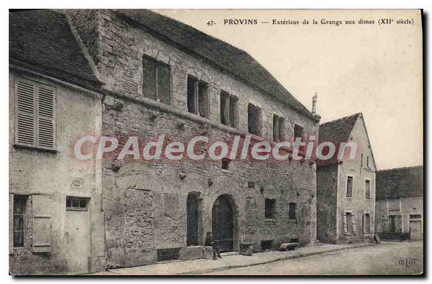 Provins — Extérieur de la Grange aux dîmes (XIIe siècle) — C.E.D. n°47