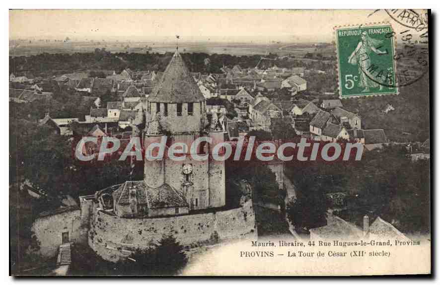 Provins — La Tour de César (XIIe siècle) — Mauris, libraire, 44 Rue Hugues-le-Grand, Provins