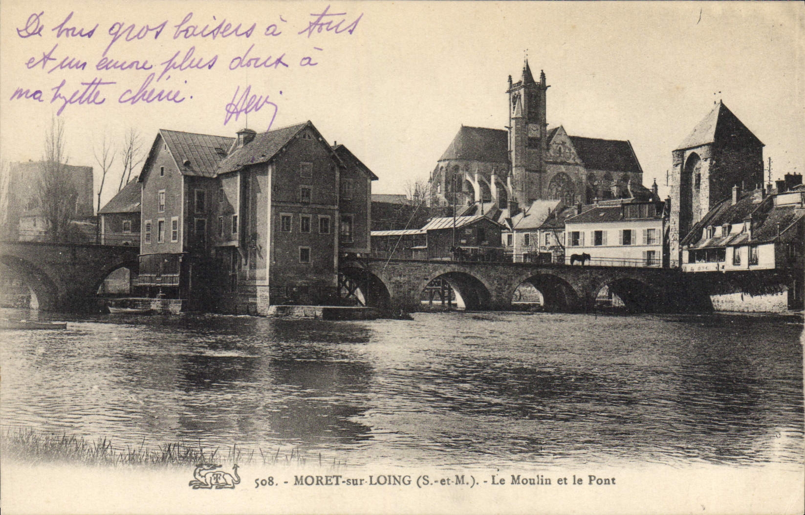 Moret-sur-Loing (S.-et-M.) — Le Moulin et le Pont — n° 508