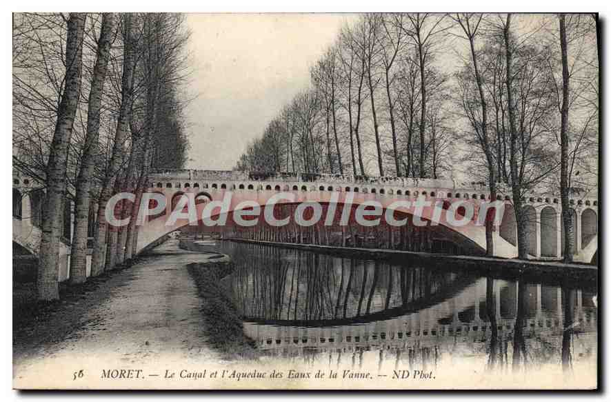 Moret — Le Canal et l'Aqueduc des Eaux de la Vanne — ND Phot.