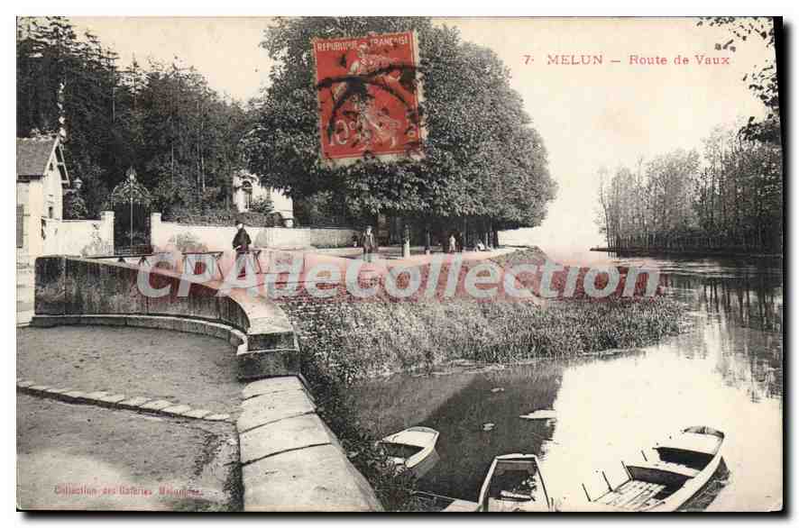 Melun — Route de Vaux — Collection des Cartes Anciennes