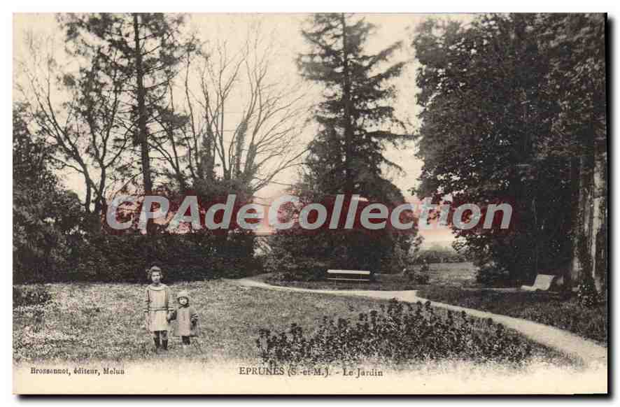 Eprunès (S.-et-M.) - Le Jardin — Brosseonnoi, éditeur, Melun