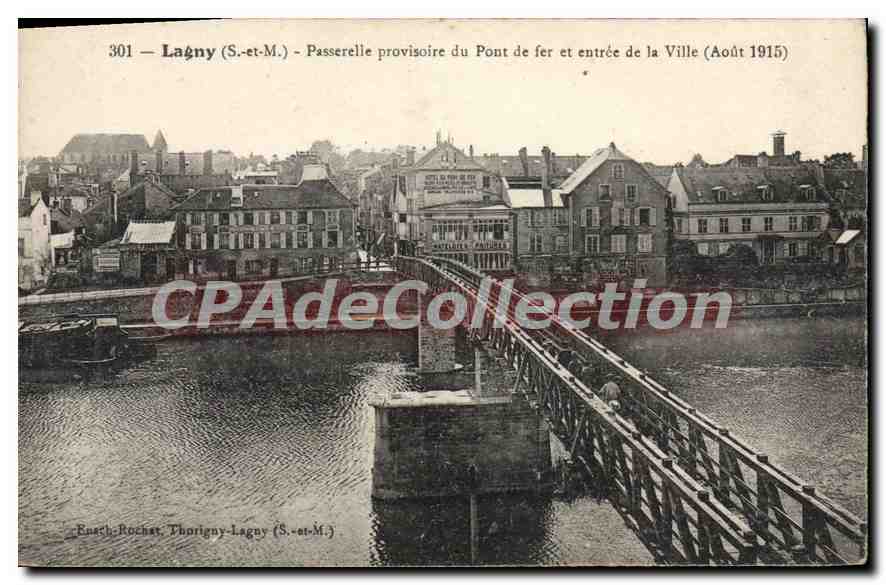 Lagny (S.-et-M.) — Passerelle provisoire du Pont de fer et entrée de la Ville — Enesch-Rochat, Thorigny-Lagny (S.-et-M.)