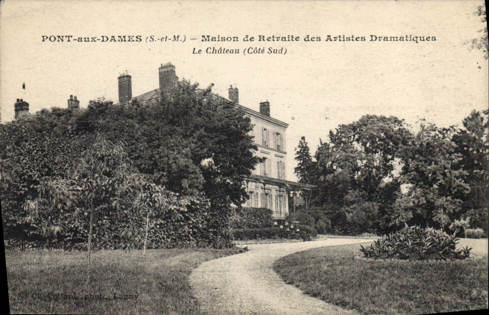 Pont-aux-Dames (S.-et-M.) — Maison de Retraite des Artistes Dramatiques — Le Château (Côté Sud)
