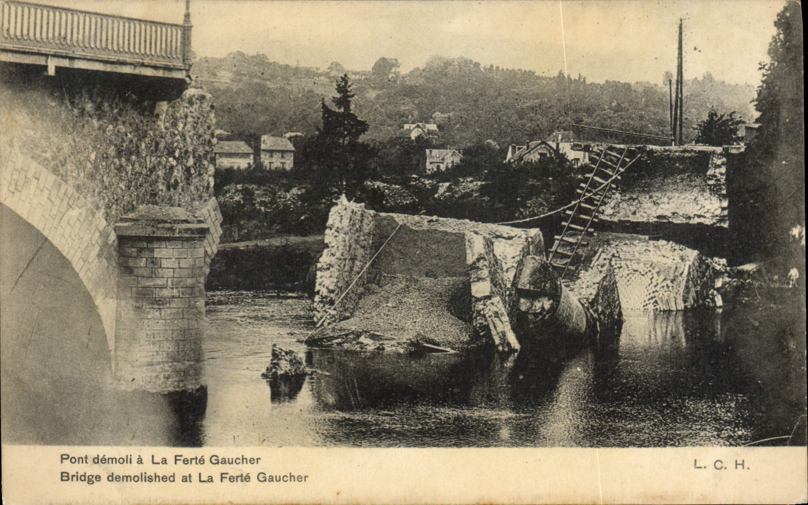 Pont démolie à La Ferté-Gaucher — vue du site après destruction — L.C.H.