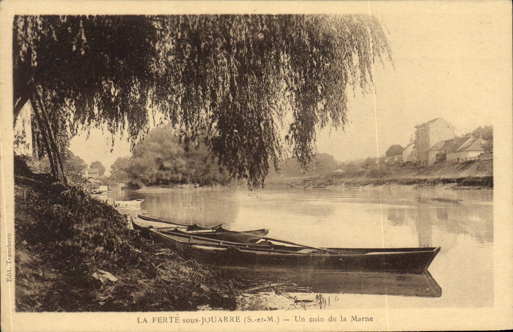 La Ferté-sous-Jouarre (S.-et-M.) — Un coin de la Marne — Edit. Tranchero