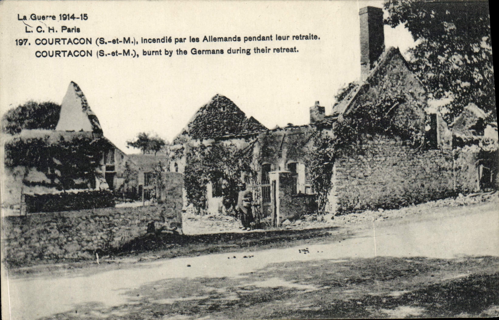 Courtacon (S.-et-M.) — burned by the Germans during their retreat — L. C. H. Paris, no. 197