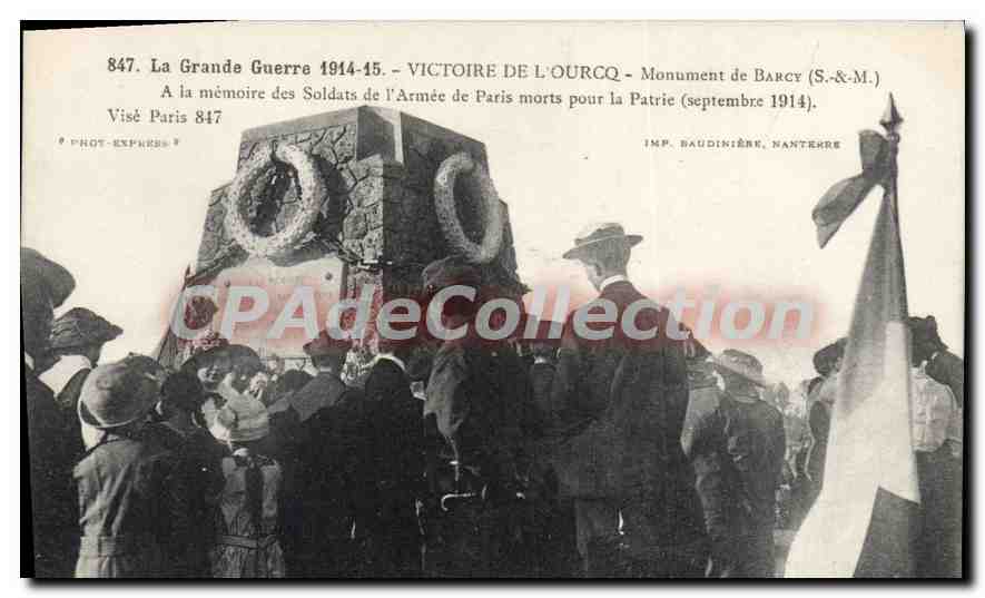 Monument of the Ourcq at Barcy — commemoration of soldiers of the Army of Paris who died for the Fatherland — IMP. BAUDINIÈRE, NANTERRE