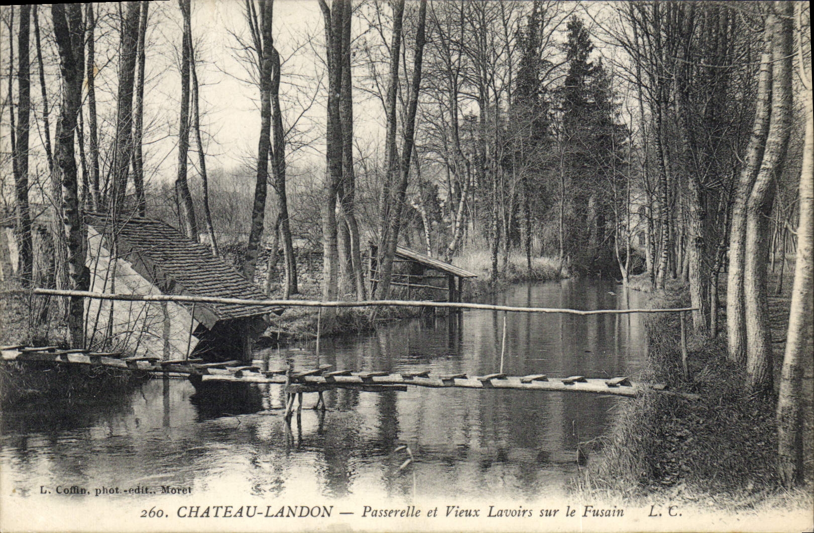 Château-Landon — Passerelle et Vieux Lavoirs sur le Fusain — L. Coffin, phot.-édit., Moret, n°260