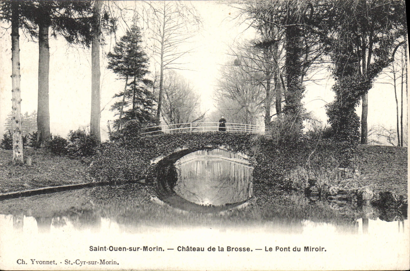 Saint-Ouen-sur-Morin — Château de la Brosse — Le Pont du Miroir