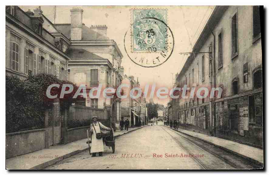 MELUN — Rue Saint-Ambroise — Édition des Galeries Ménil